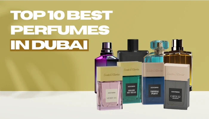 Top 10 best perfumes in Dubai with Price